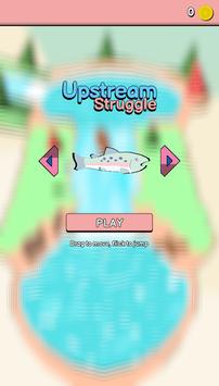 upstream struggle