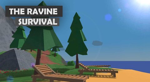 the ravine survivalϷֻѰ